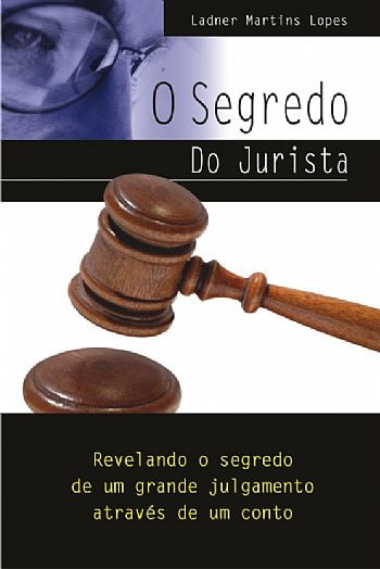 O SEGREDO DO JURISTA - COD. 49120